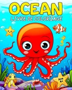 Cover-Bild zum Titel 'Ocean Livre de Coloriage' von 'Hannah Schöning Bb'