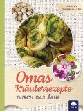 Cover-Bild zum Titel 'Omas Kräuterrezepte' von 'Gerda Zipfelmayer'