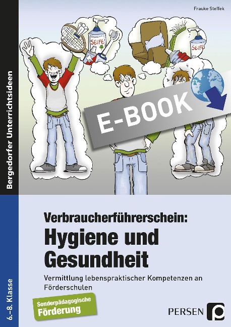 Verbraucherführerschein: Hygiene und Gesundheit - Frauke Steffek