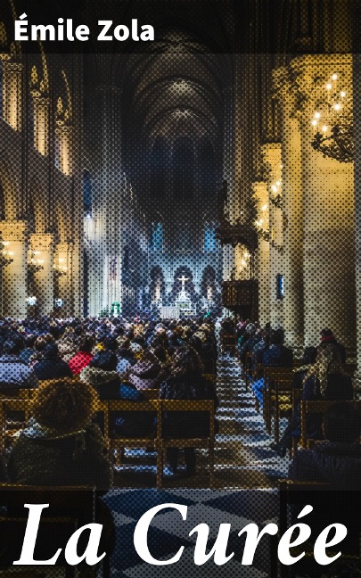 La Curée - Émile Zola