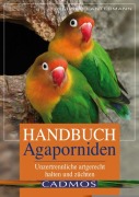 Cover-Bild zum Titel 'Handbuch Agaporniden' von 'Werner Lantermann'