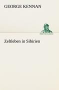 Cover-Bild zum Titel 'Zeltleben in Sibirien' von 'George Kennan'