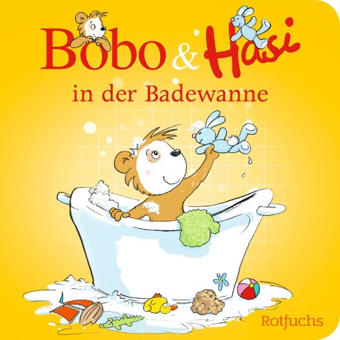 Bobo & Hasi in der Badewanne - Dorothée Böhlke