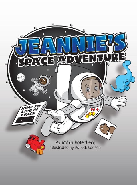 Jeannie's Space Adventure - Robin Rotenberg