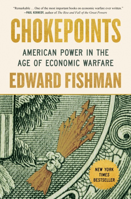 Chokepoints - Edward Fishman