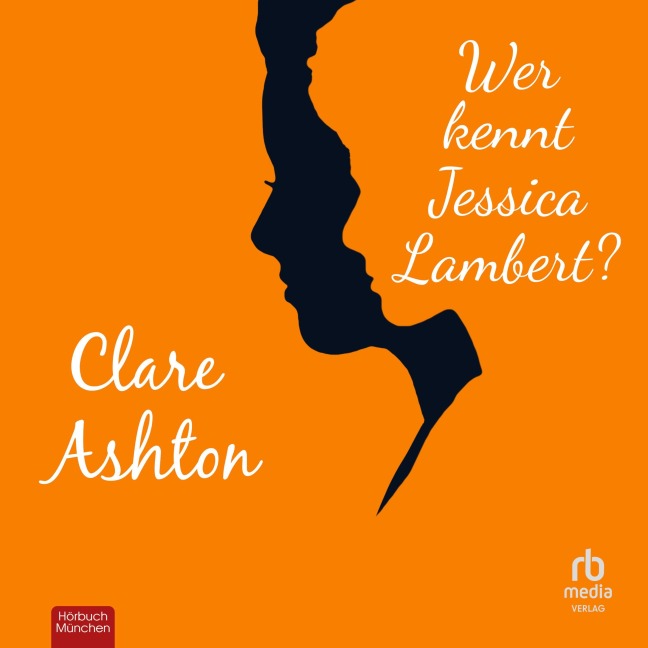 Wer kennt Jessica Lambert? - Clare Ashton