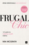 Cover-Bild zum Titel 'Frugal Chic' von 'Mia McGrath'