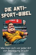 Cover-Bild zum Titel 'Die Anti-Sport-Bibel' von 'Charlotte Lange'