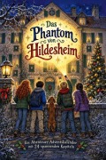 Cover-Bild zum Titel 'Das Phantom von Hildesheim' von 'Felix Lang'
