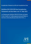 Cover-Bild zum Titel 'Richtlinie (EU) 2023/959 des Europäischen Parlaments und des Rates vom 10. Mai 2023' von 'Europäisches Parlament und Rat der Europäischen Union'