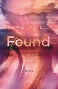 Cover-Bild zum Titel 'Lake of Lies - Found' von 'Leonie Lastella'