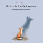Cover-Bild zum Titel 'Hedi und die Angst im Schulranzen' von 'Katharina Babinski'