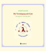 Cover-Bild zum Titel 'Die Vereinigung mit Gott' von 'Georg P. Loczewski'