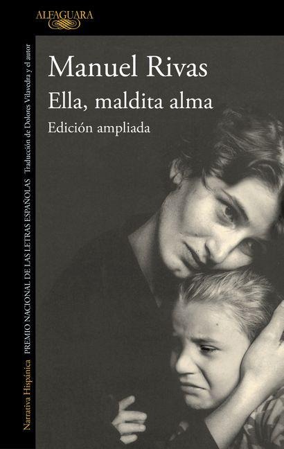 Ella, Maldita Alma / She, Damned Soul - Manuel Rivas