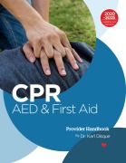 Cover-Bild zum Titel 'CPR, AED and First Aid Provider Handbook' von 'Karl Disque'