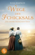 Cover-Bild zum Titel 'Wege des Schicksals' von 'Elisa Rimpach'