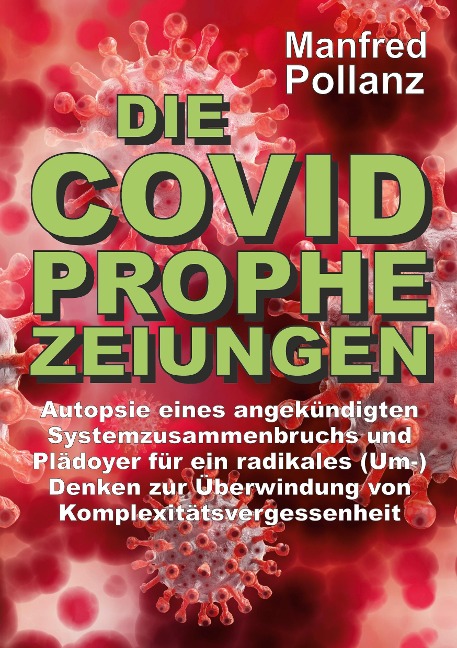 Die Covid-Prophezeiungen - Manfred Pollanz