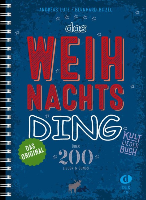 Das Weihnachts-Ding - Andreas Lutz, Bernhard Bitzel