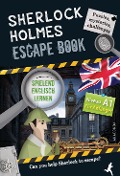 Cover-Bild zum Titel 'Sherlock Holmes Escape Book. Spielend Englisch lernen - für Anfänger Sprachniveau A1' von 'Gilles Saint-Martin'