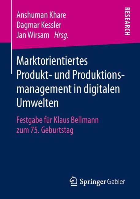 Marktorientiertes Produkt- und Produktionsmanagement in digitalen Umwelten - 