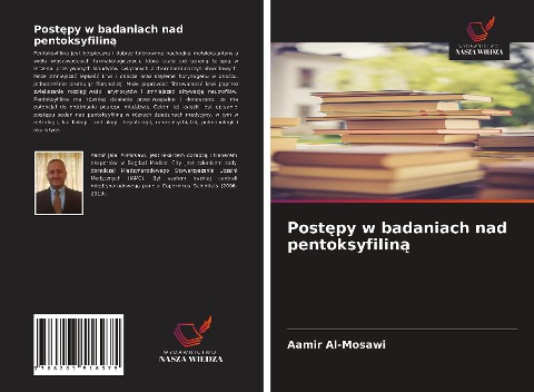 Post¿py w badaniach nad pentoksyfilin¿ - Aamir Al-Mosawi