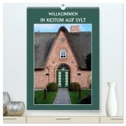Cover-Bild zum Titel 'Willkommen in Keitum auf Sylt (hochwertiger Premium Wandkalender 2026 DIN A2 hoch), Kunstdruck in Hochglanz' von 'Hermann Koch'