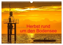Cover-Bild zum Titel 'Herbst rund um den Bodensee (Wandkalender 2026 DIN A3 quer), CALVENDO Monatskalender' von 'Giuseppe Di Domenico'