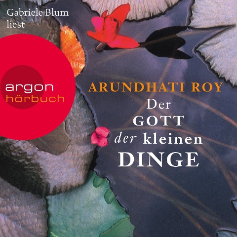 Der Gott der kleinen Dinge - Arundhati Roy