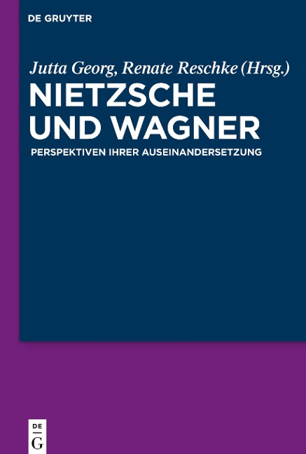 Nietzsche und Wagner - 