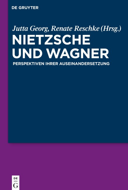 Nietzsche und Wagner - 