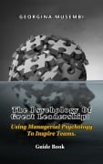 Cover-Bild zum Titel 'The Psychology of Great Leadership' von 'Georgina Musembi'