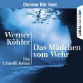 Cover-Bild zum Titel 'Das Mädchen vom Wehr' von 'Werner Köhler'