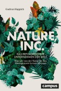 Cover-Bild zum Titel 'Nature, Inc. - das erfolgreichste Unternehmen der Welt' von 'Gudrun Happich'