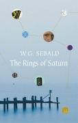 Cover-Bild zum Titel 'The Rings of Saturn' von 'W. G. Sebald'