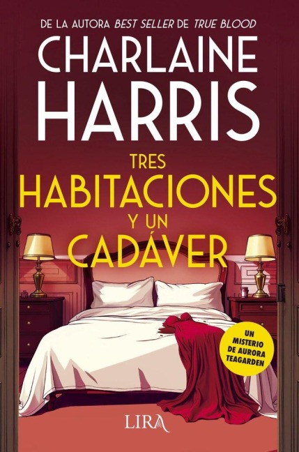 Tres Habitaciones Y Un Cadáver - Harris Charlaine