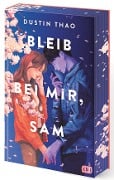 Cover-Bild zum Titel 'Bleib bei mir, Sam' von 'Dustin Thao'