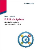 Politik als System - Edwin Czerwick