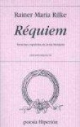 Cover-Bild zum Titel 'Réquiem' von 'Rainer Maria Rilke, Jesús Munárriz'