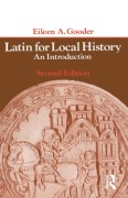 Cover-Bild zum Titel 'Latin for Local History' von 'Eileen Gooder'