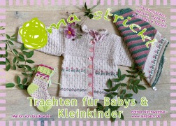 Cover-Bild zum Titel 'Oma strickt Trachten für Babys & Kleinkinder' von 'Marion Von Gratkowski'