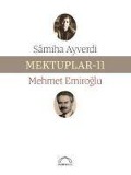 Cover-Bild zum Titel 'Mektuplar - 11' von 'Mehmet Emiroglu, Samiha Ayverdi'