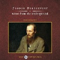 Cover-Bild zum Titel 'Notes from the Underground Lib/E' von 'Fyodor Dostoevsky'