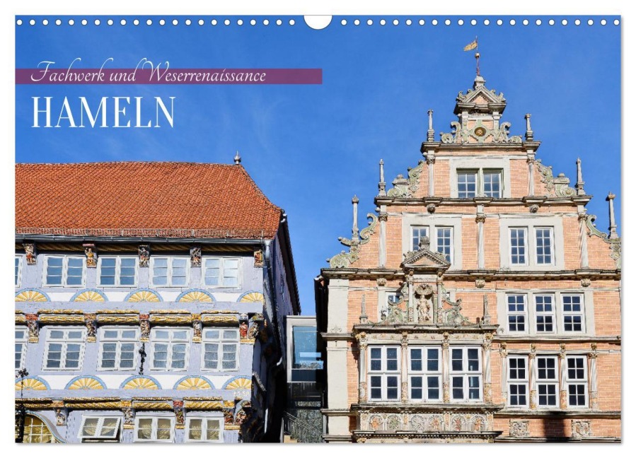 Hameln - Fachwerk und Weserrenaissance (Wandkalender 2026 DIN A3 quer), CALVENDO Monatskalender - U. Boettcher