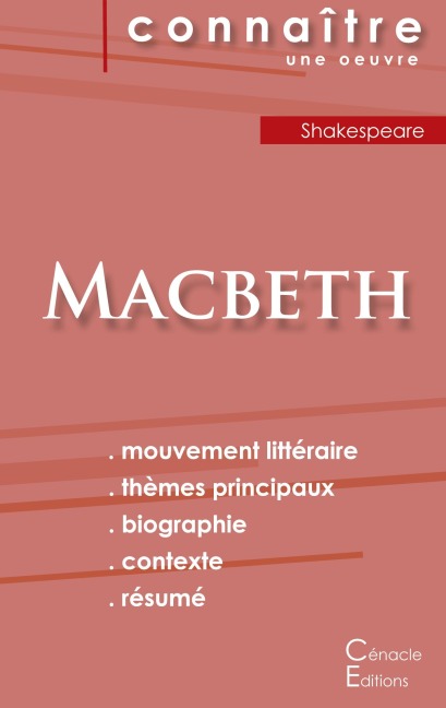 Fiche de lecture Macbeth de Shakespeare (Analyse littéraire de référence et résumé complet) - Shakespeare