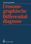 Cover-Bild zum Titel 'Urosonographische Differentialdiagnose' von 'H. Bartels'