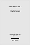 Cover-Bild zum Titel 'Exekutoren' von 'Kerstin Hitzbleck'