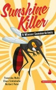 Cover-Bild zum Titel 'Sunshine Killer' von 'Franziska Waltz, Claus Schönhofer, Norbert Peter'