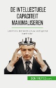 De intellectuele capaciteit maximaliseren - Maïllys Charlier