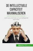 Cover-Bild zum Titel 'De intellectuele capaciteit maximaliseren' von 'Maïllys Charlier'