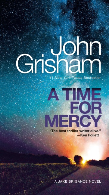 A Time for Mercy - John Grisham